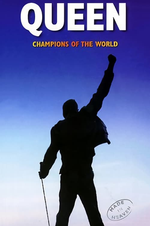 Queen: Champions of the World 1995