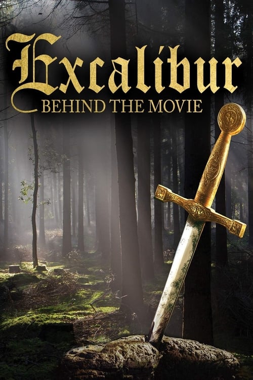 Excalibur: Behind the Movie poster