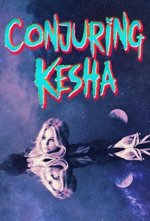 Conjuring Kesha, S01 - (2022)