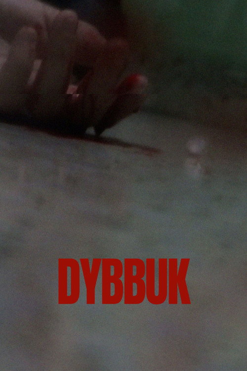 Official poster of Dybbuk - Horror
