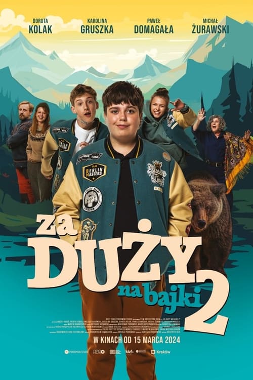 Za duży na bajki 2 (2024) poster