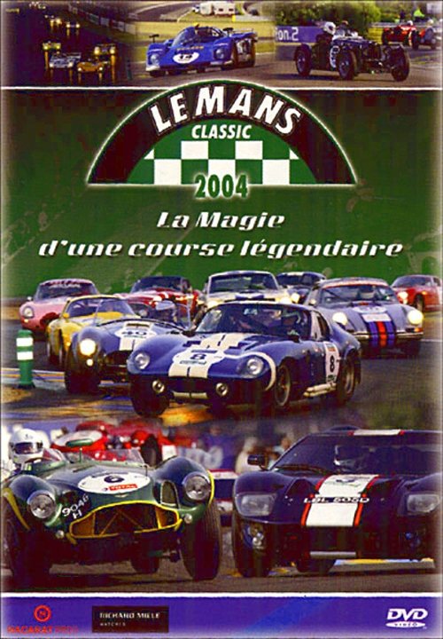 Le Mans Classic 2004 movie poster player