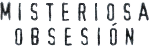Misteriosa Obsesión