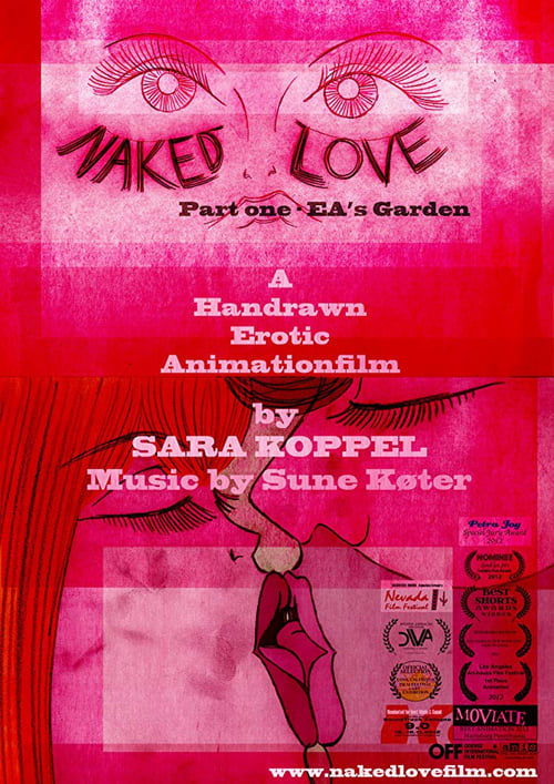 Naked Love: Ea's Garden 2012