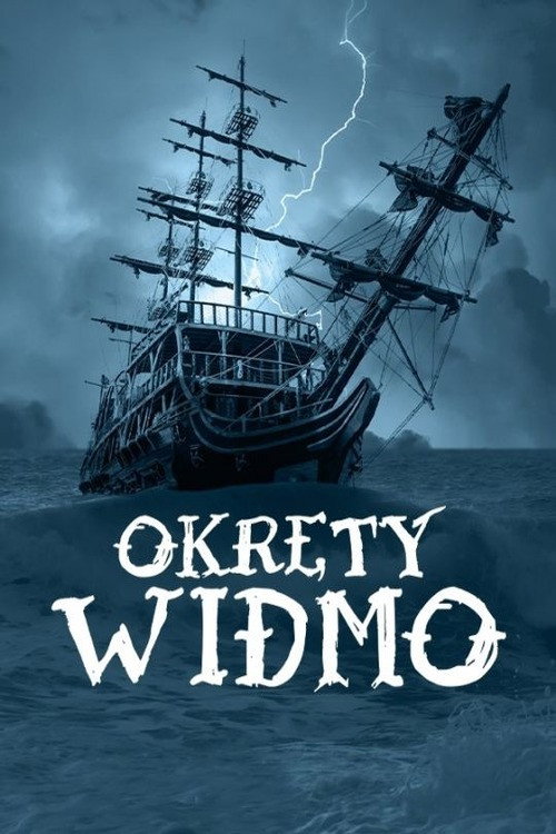 Plakat serialu „Okręty widmo”