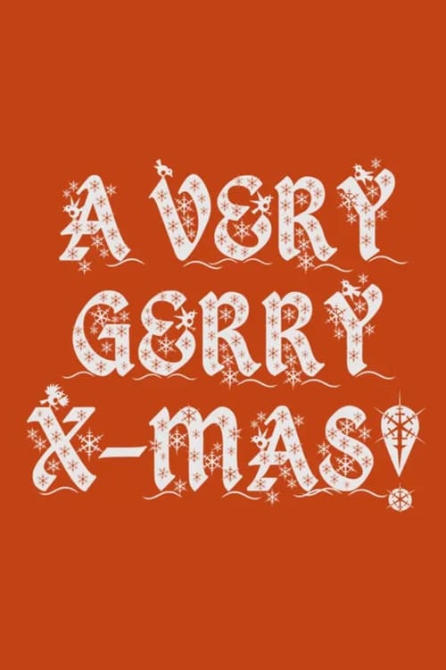 Poster Image for A Very Gerry X-Mas!