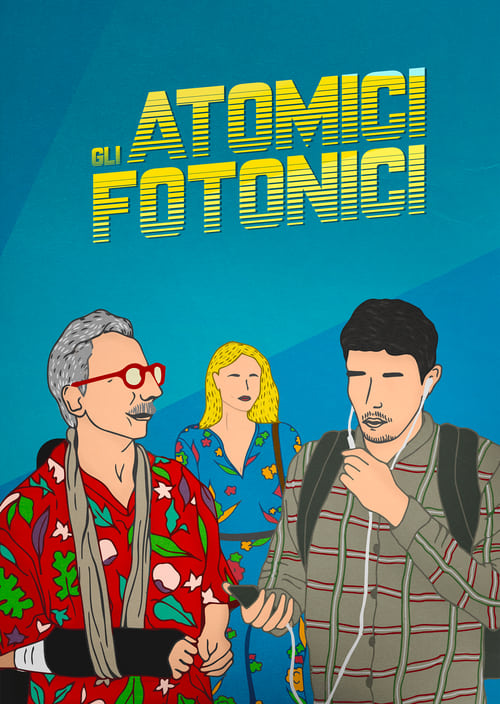 Gli Atomici Fotonici (2020) poster