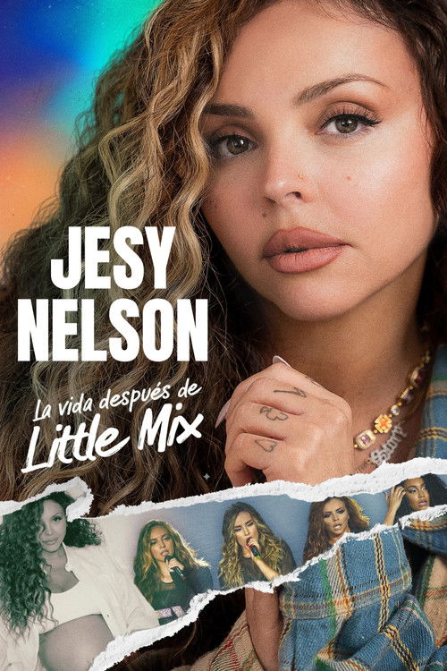 Jesy Nelson: Life After Little Mix