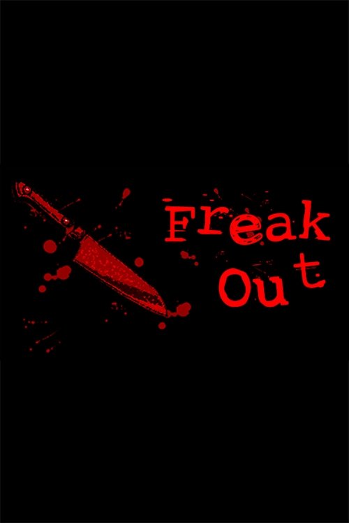 Freak Out (2003)