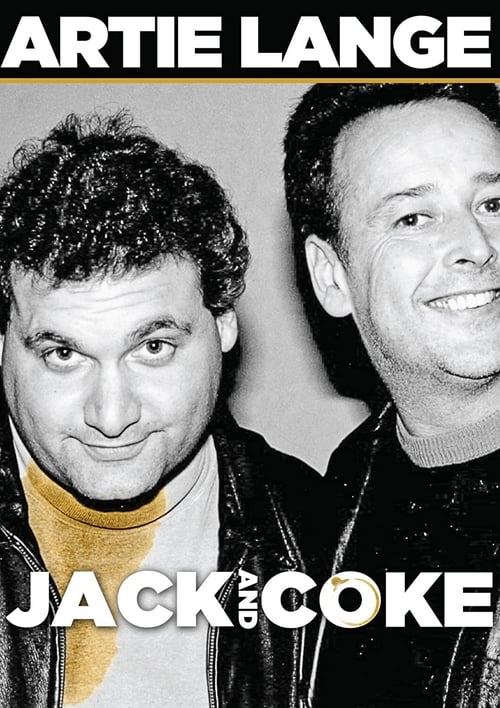 Artie Lange: Jack and Coke 2009