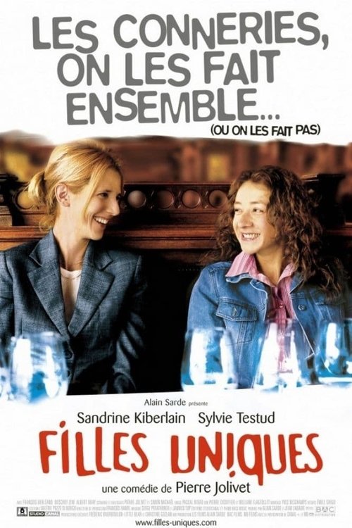 Filles Uniques (Sole Sisters) 2003 Filles Uniques (Sole Sisters) 2003