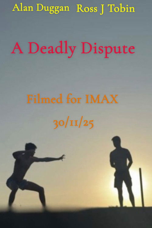 A Deadly Dispute - FİLM Afişi