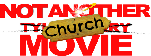 Not Another Church Movie