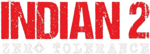 இந்தியன் II: Zero Tolerance