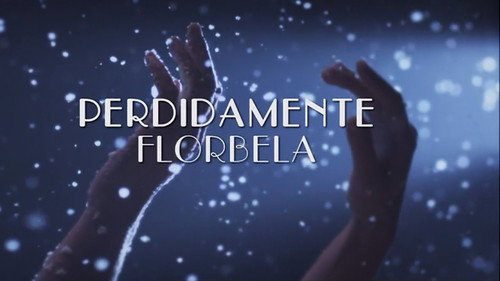Perdidamente Florbela