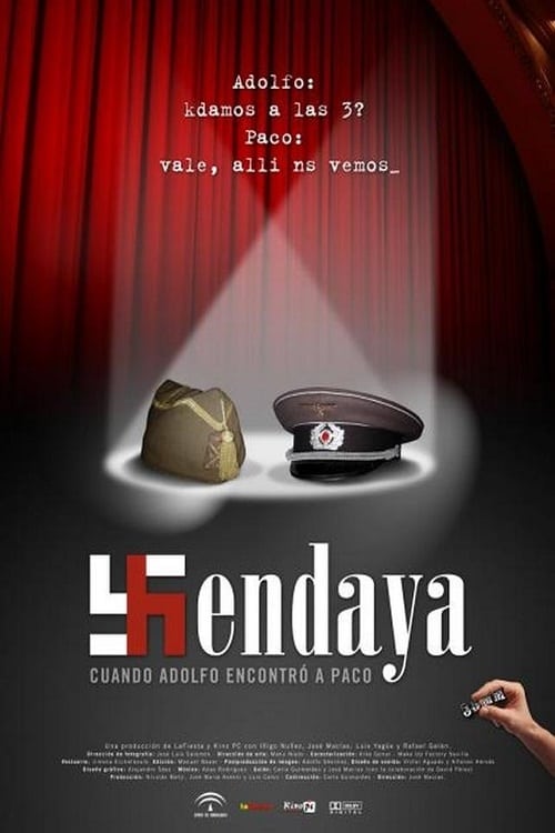 Hendaya: cuando Adolfo encontró a Paco (2007) poster