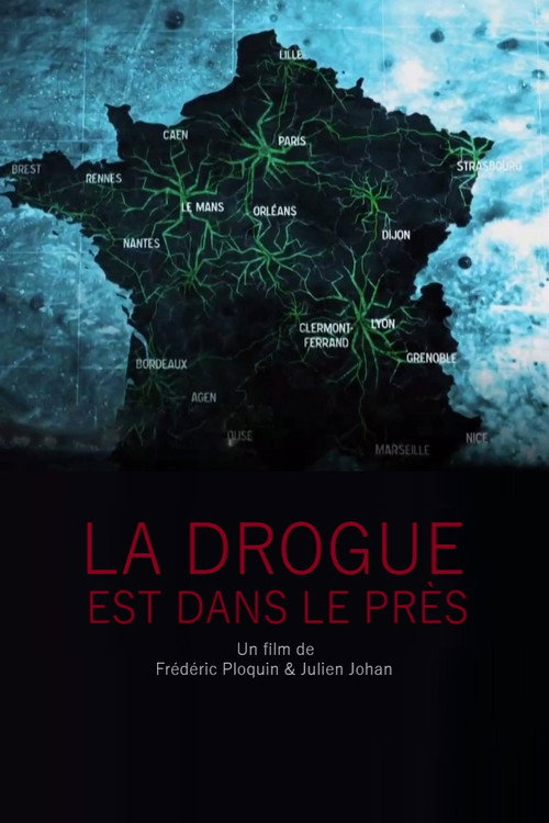 Póster oficial de La drogue est dans le pré (2023) - Documentary