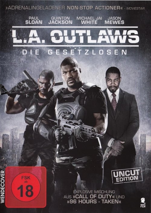 L.A. Outlaws - Die Gesetzlosen 2017