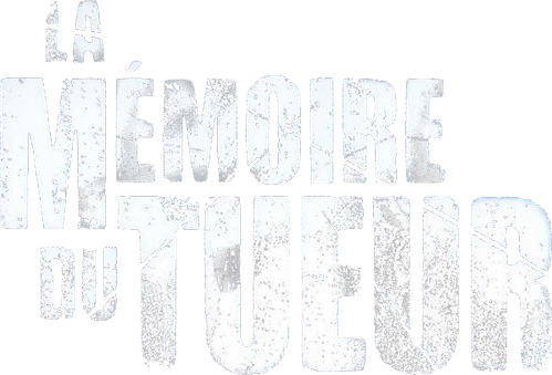 LA MÉMOIRE DU TUEUR