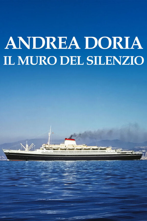 Andrea Doria - Il muro del silenzio