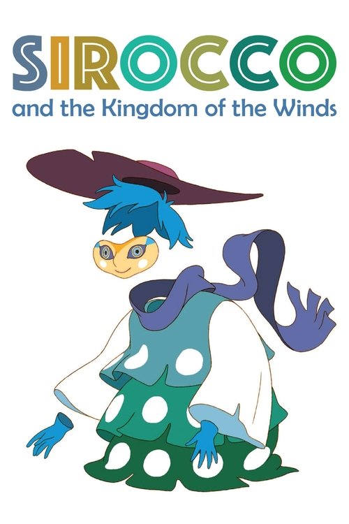 Sirocco and the Kingdom of Winds poster