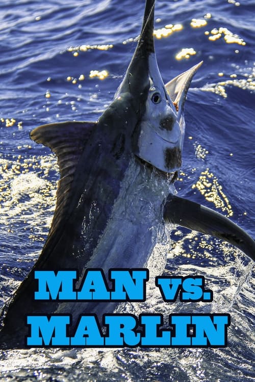 Man vs. Marlin