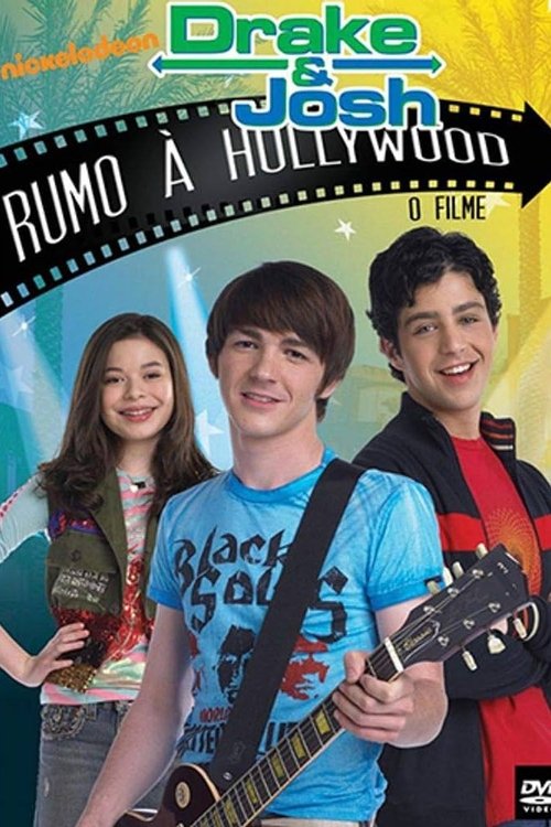 Poster do filme Drake & Josh O Filme: Rumo a Hollywood