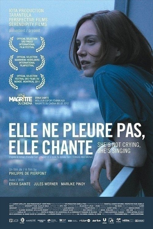 Elle ne pleure pas, elle chante (2011)