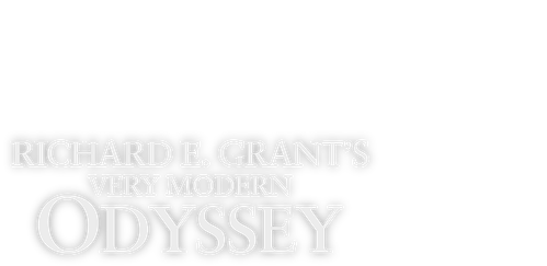 Richard E. Grant's Very Modern Odyssey