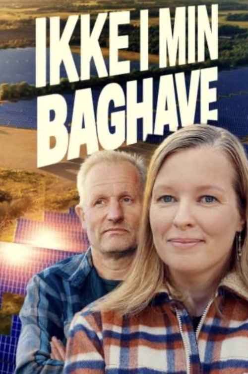 Ikke i min baghave (2025) poster