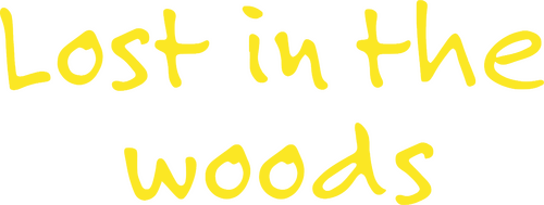 Lost in the Woods