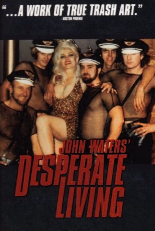 Desperate Living poster