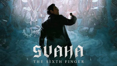Svaha: The Sixth Finger