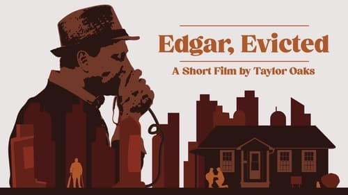 Watch 'Edgar, Evicted' Live Stream Online