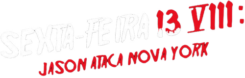 Sexta-Feira 13 - Parte 8: Jason Ataca Nova York