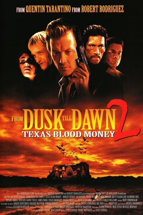 From Dusk Till Dawn 2: Texas Blood Money