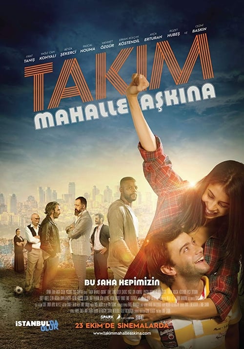 Takim: Mahalle Askina! 2015