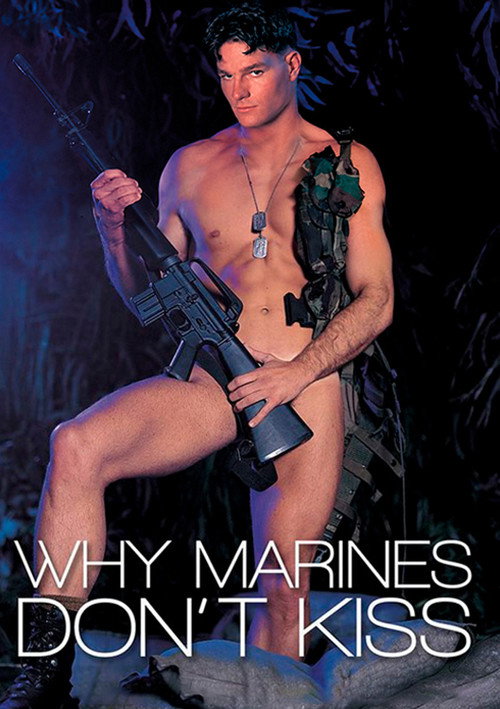 Why Marines Don't Kiss