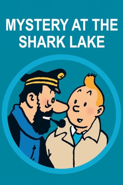 Tintin and the Lake of Sharks poster