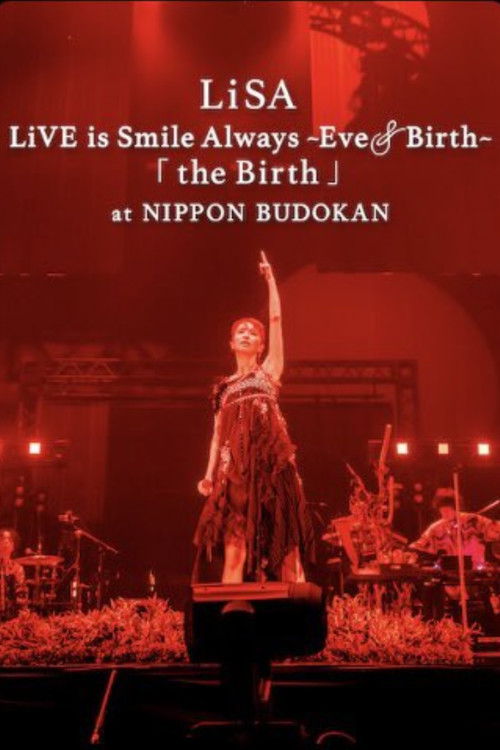 LiVE is Smile Always ~Eve & Birth~ "the Birth" at NIPPON BUDOKAN poster