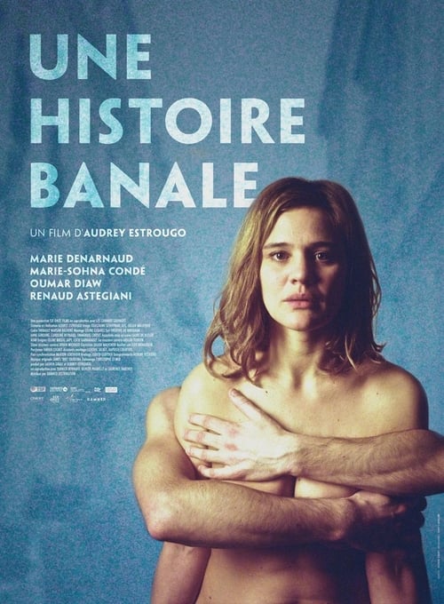 Une histoire banale 2014