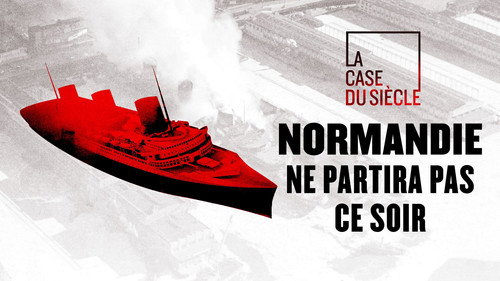 Image Normandie ne partira pas ce soir