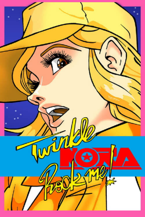 Poster do filme Twinkle Nora Rock Me!