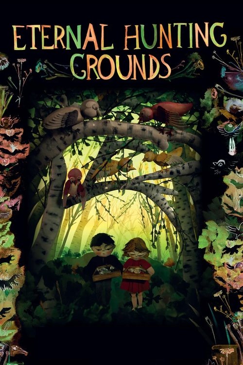 Eternal Hunting Grounds (2016)