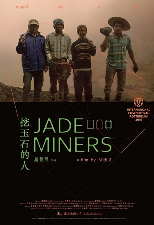 Jade Miners (2015)