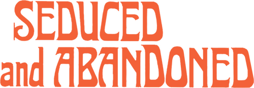 Seduced and Abandoned