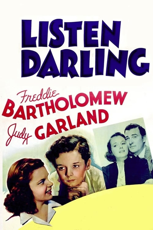 Listen, Darling 1938