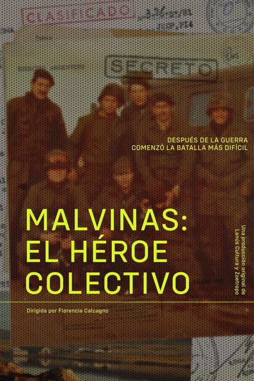 Poster Malvinas: El Héroe Colectivo