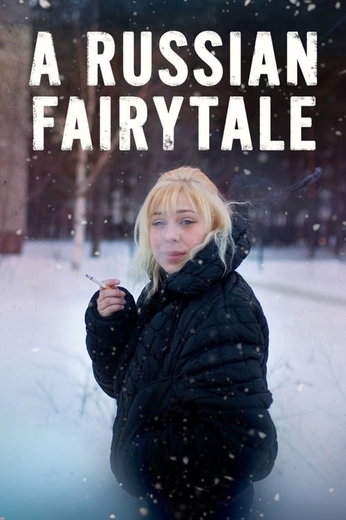 A Russian Fairytale (2013) Poster