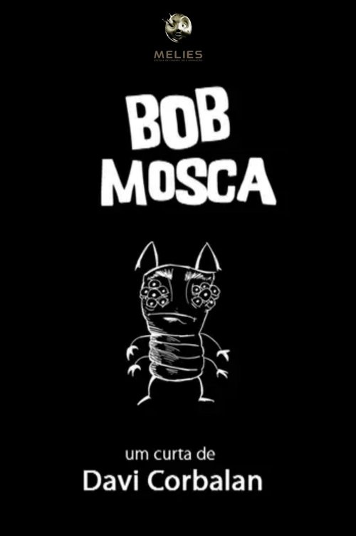 Bob Mosca (2009) poster